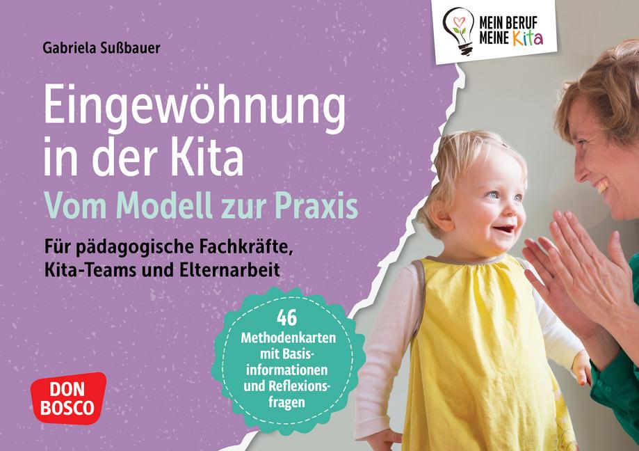 Cover: 4260694923122 | Eingewöhnung in der Kita. Vom Modell zur Praxis | Gabriela Sußbauer