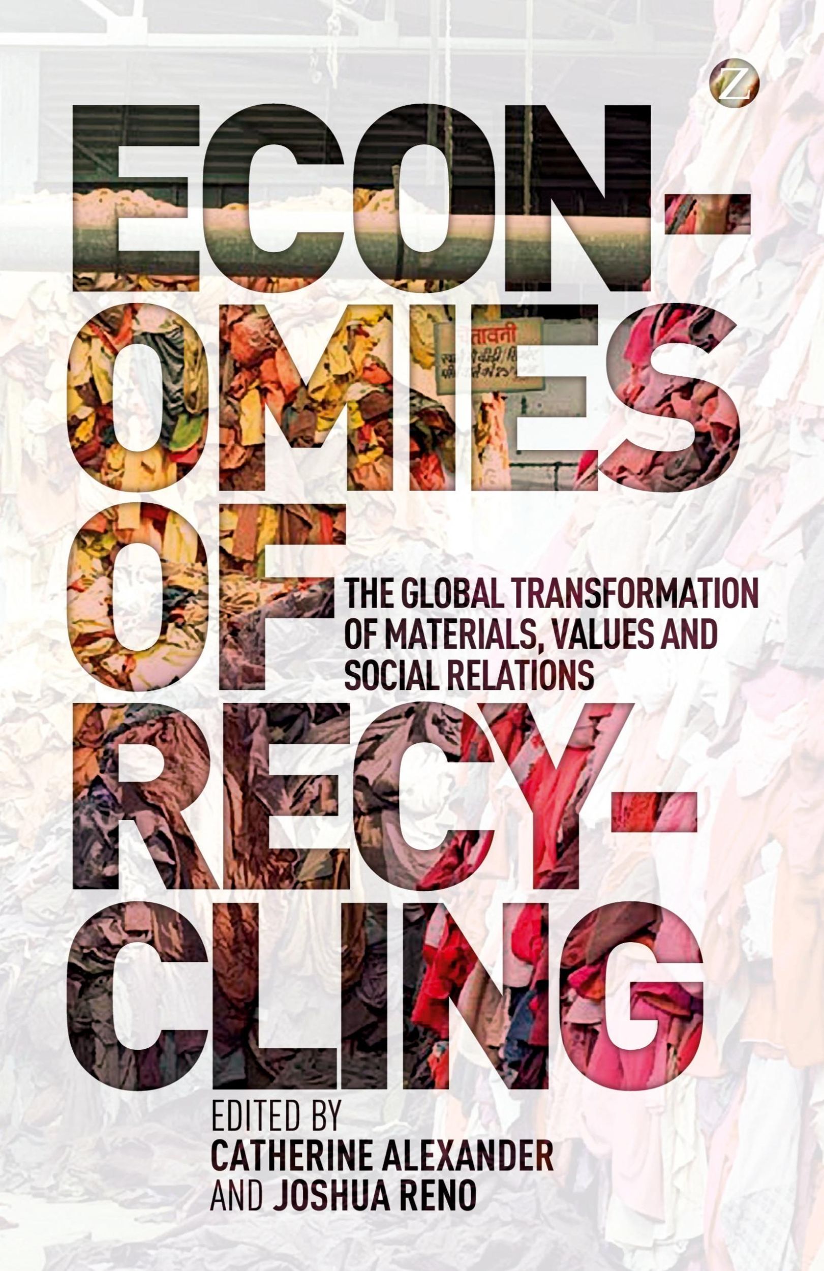 Cover: 9781780321943 | Economies of Recycling | Catherine Alexander (u. a.) | Taschenbuch