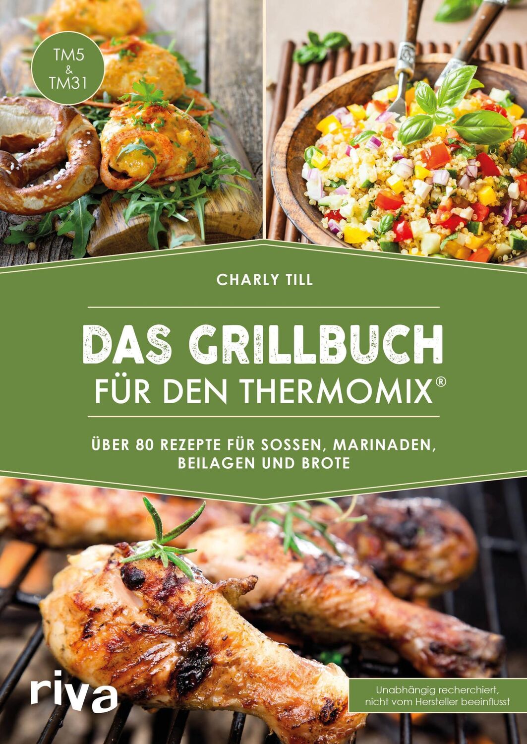 Cover: 9783742301475 | Das Grillbuch für den Thermomix® | Charly Till | Taschenbuch | 96 S.