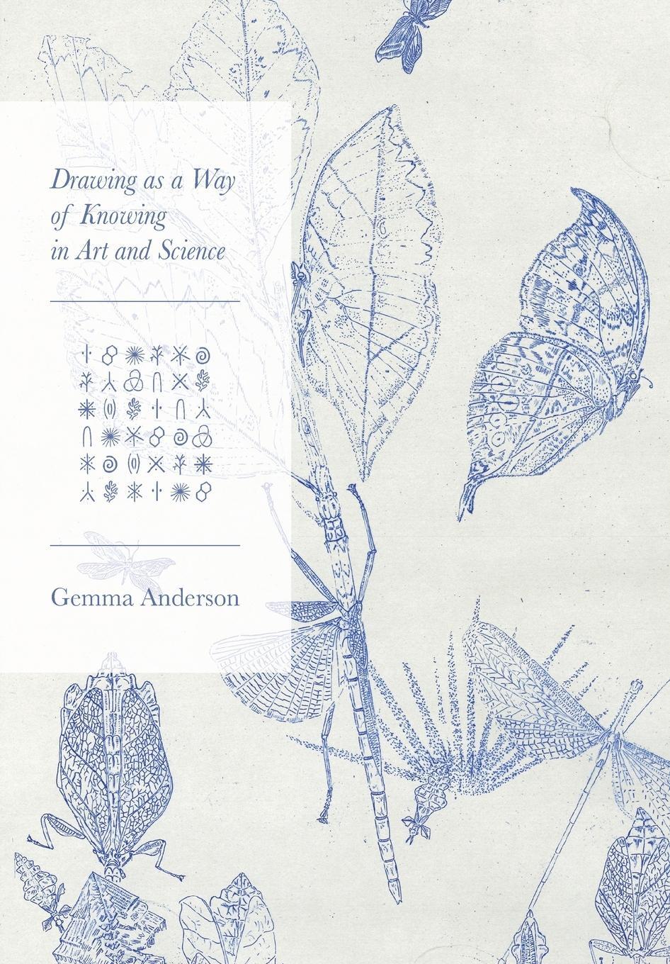 Cover: 9781789380576 | Drawing as a Way of Knowing in Art and Science | Anderson-Tempini