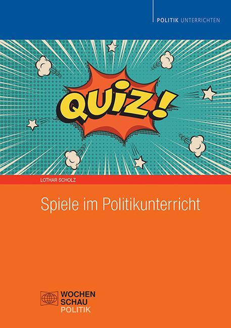 Cover: 9783734414244 | Spiele im Politikunterricht | Lothar Scholz | Taschenbuch | 96 S.