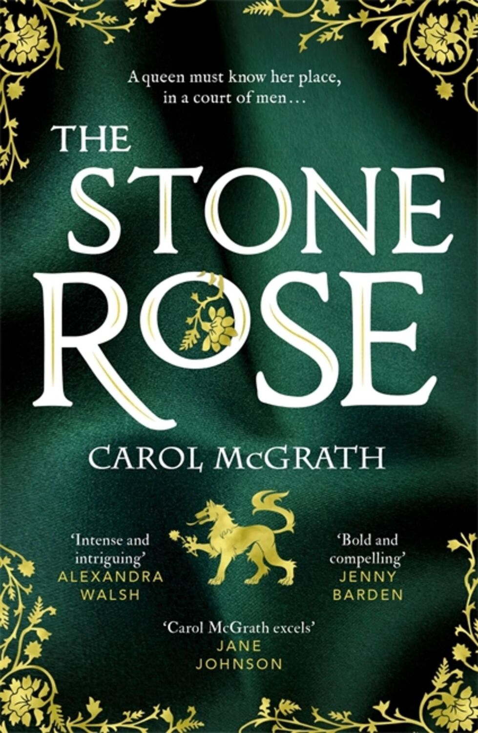 Cover: 9781786157447 | The Stone Rose | Carol McGrath | Taschenbuch | The Rose Trilogy | 2022