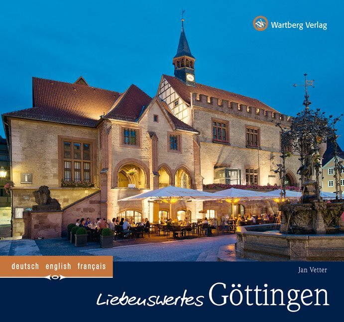 Cover: 9783831325009 | Liebenswertes Göttingen | Deutsch-Englisch-Französisch | Jan Vetter