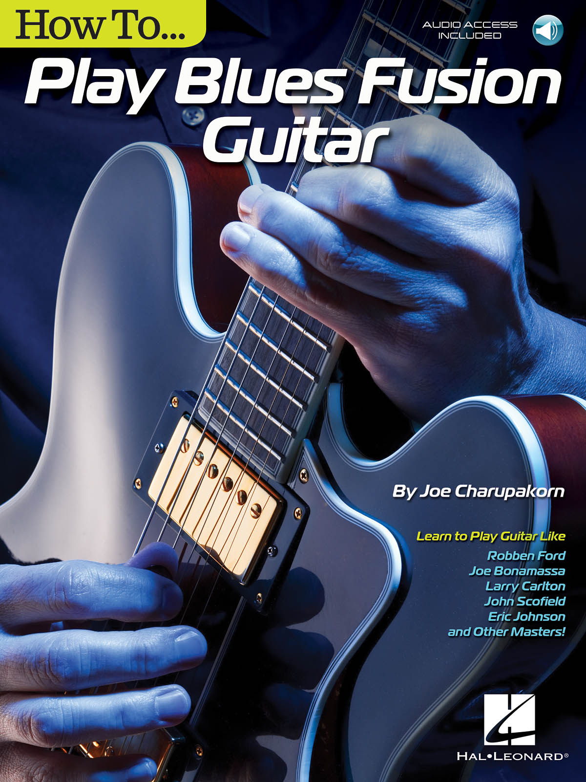 Cover: 888680028800 | How to Play Blues-Fusion Guitar | Guitar Educational | 2015