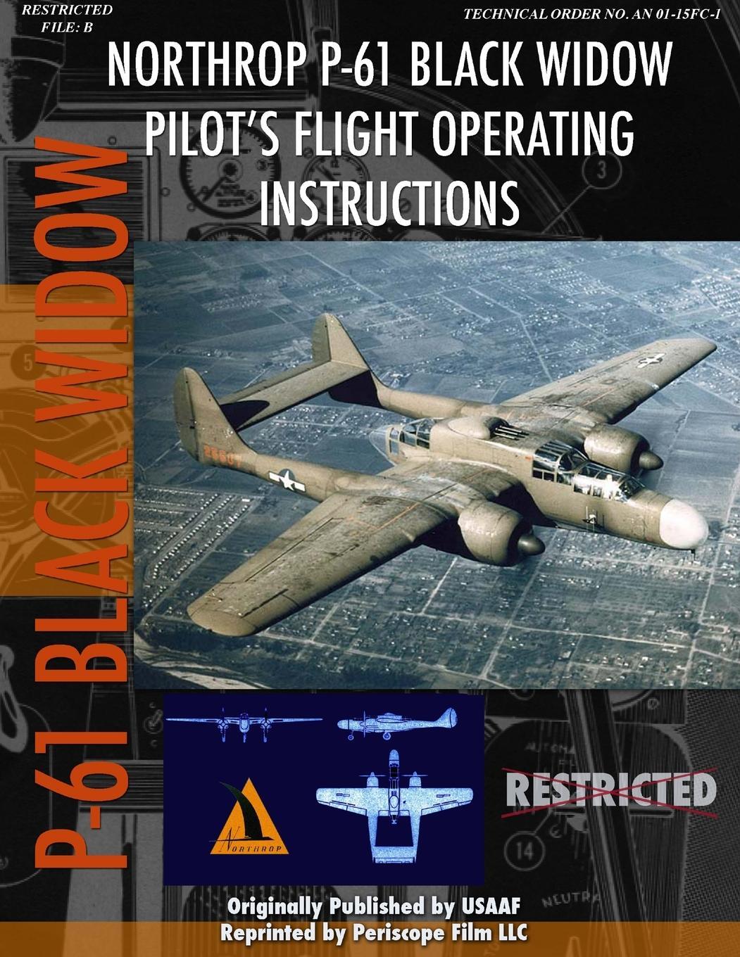 Cover: 9781411689008 | Northrop P-61 Black Widow Pilot's Flight Manual | Periscope Film. com