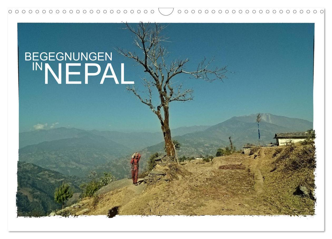 Cover: 9783435546732 | BEGEGNUNGEN IN NEPAL (Wandkalender 2025 DIN A3 quer), CALVENDO...