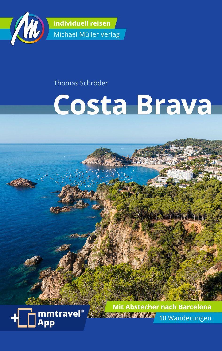 Cover: 9783956549892 | Costa Brava Reiseführer Michael Müller Verlag | Thomas Schröder | Buch