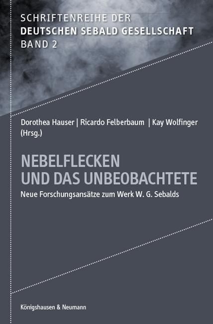 Cover: 9783826071676 | Nebelflecken und das Unbeobachtete | Dorothea Hauser (u. a.) | Buch