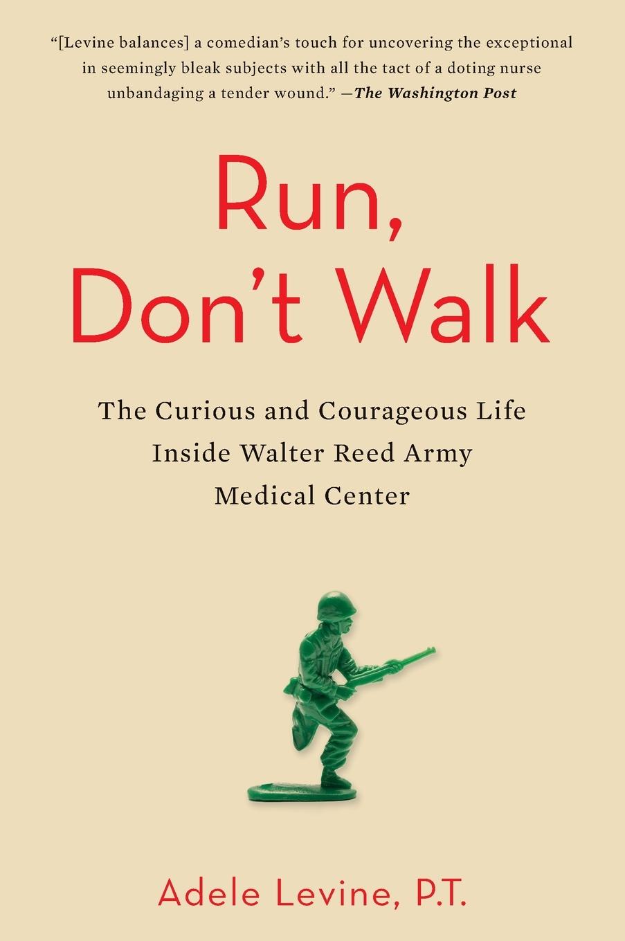 Cover: 9781583335550 | Run, Don't Walk | Adele Levine | Taschenbuch | Englisch | 2015