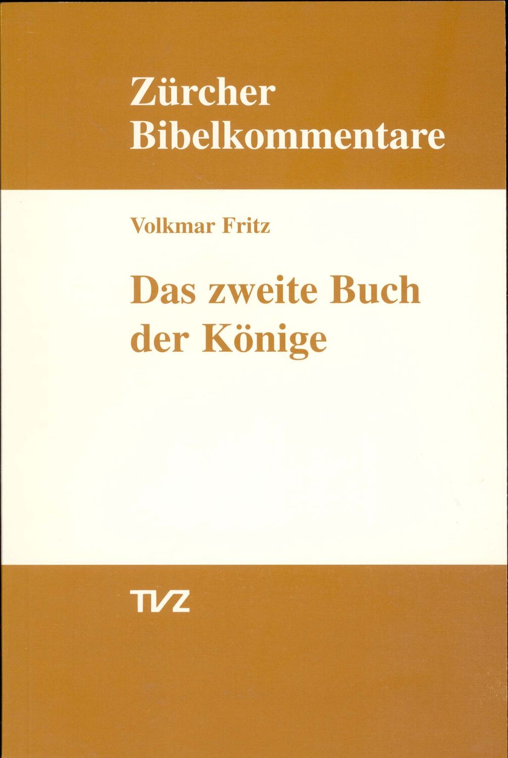 Cover: 9783290109936 | Das zweite Buch der Könige | Volkmar Fritz | Taschenbuch | Deutsch