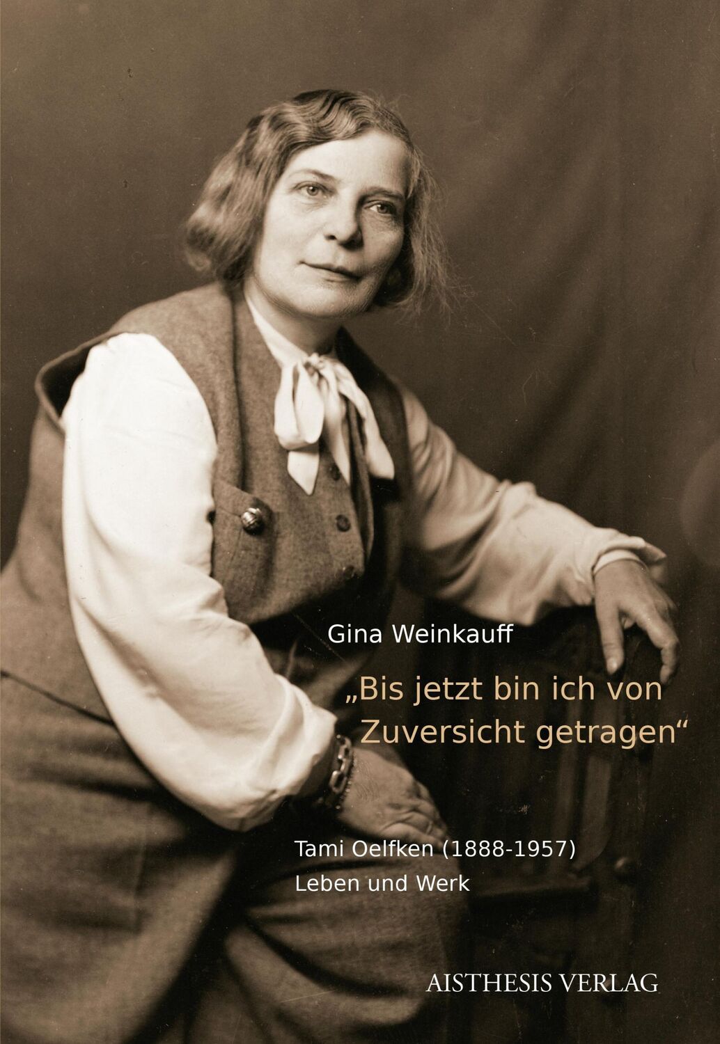 Cover: 9783849819125 | "Bis jetzt bin ich von Zuversicht getragen." | Gina Weinkauff | Buch