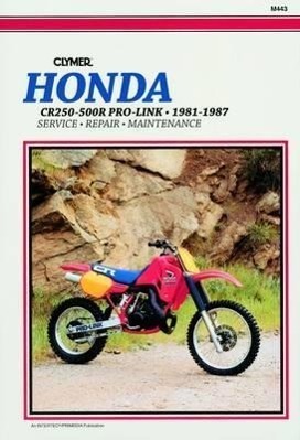 Cover: 9780892874644 | Honda CR250R-500R Pro-Link Motorcycle (1981-1987) Service Repair...