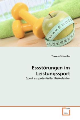 Cover: 9783639268621 | Essstörungen im Leistungssport | Sport als potentieller Risikofaktor