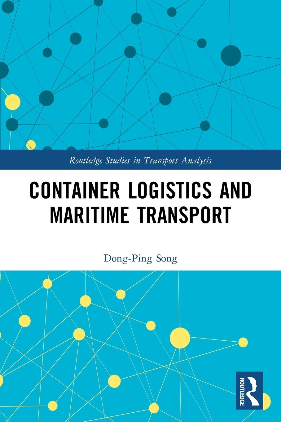 Cover: 9780367752057 | Container Logistics and Maritime Transport | Dong-Ping Song | Buch