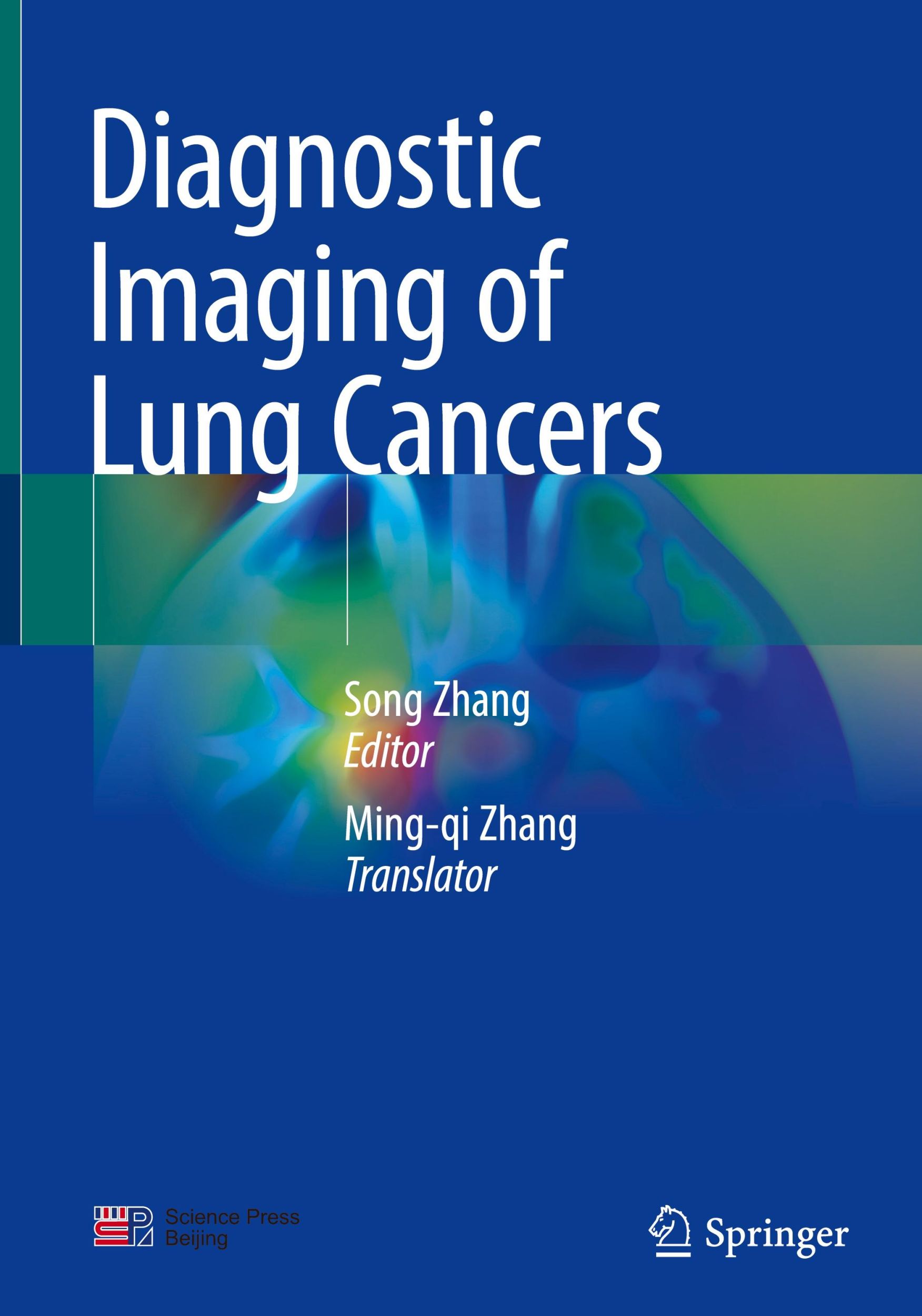 Cover: 9789819968145 | Diagnostic Imaging of Lung Cancers | Song Zhang | Buch | ix | Englisch