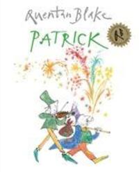 Cover: 9781849410472 | Patrick | Quentin Blake | Taschenbuch | Kartoniert / Broschiert | 2010