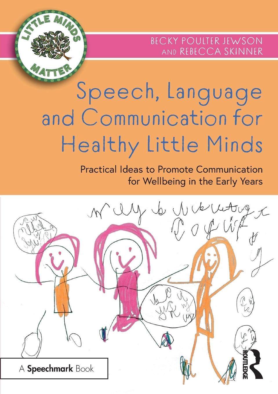 Cover: 9781032371252 | Speech, Language and Communication for Healthy Little Minds | Buch