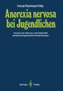 Cover: 9783540167525 | Anorexia nervosa bei Jugendlichen | Horst-Reinhard Nitz | Taschenbuch