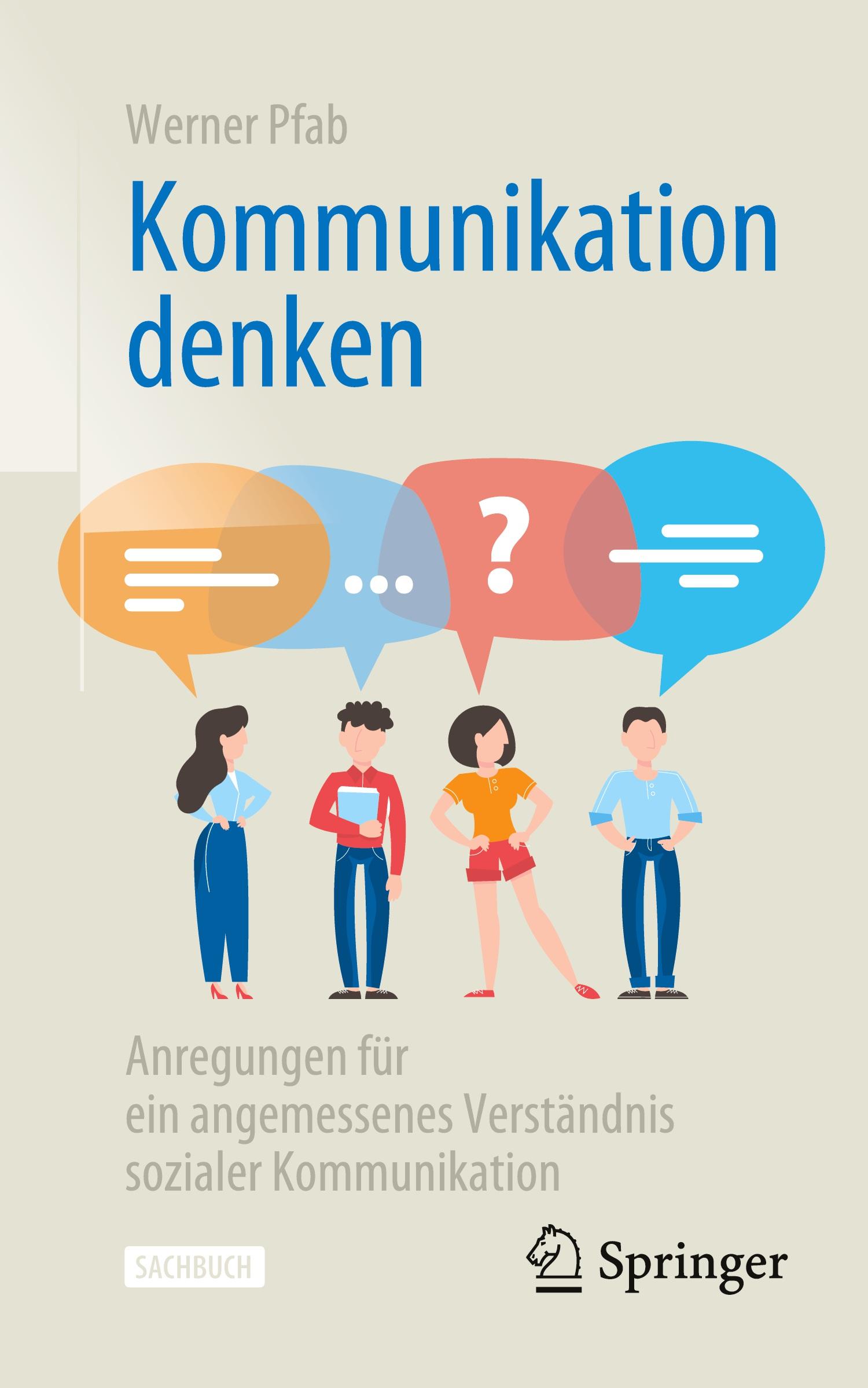 Cover: 9783658352646 | Kommunikation denken | Werner Pfab | Taschenbuch | viii | Deutsch