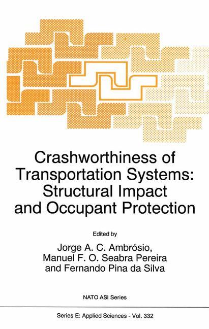 Cover: 9789401064477 | Crashworthiness of Transportation Systems: Structural Impact and...