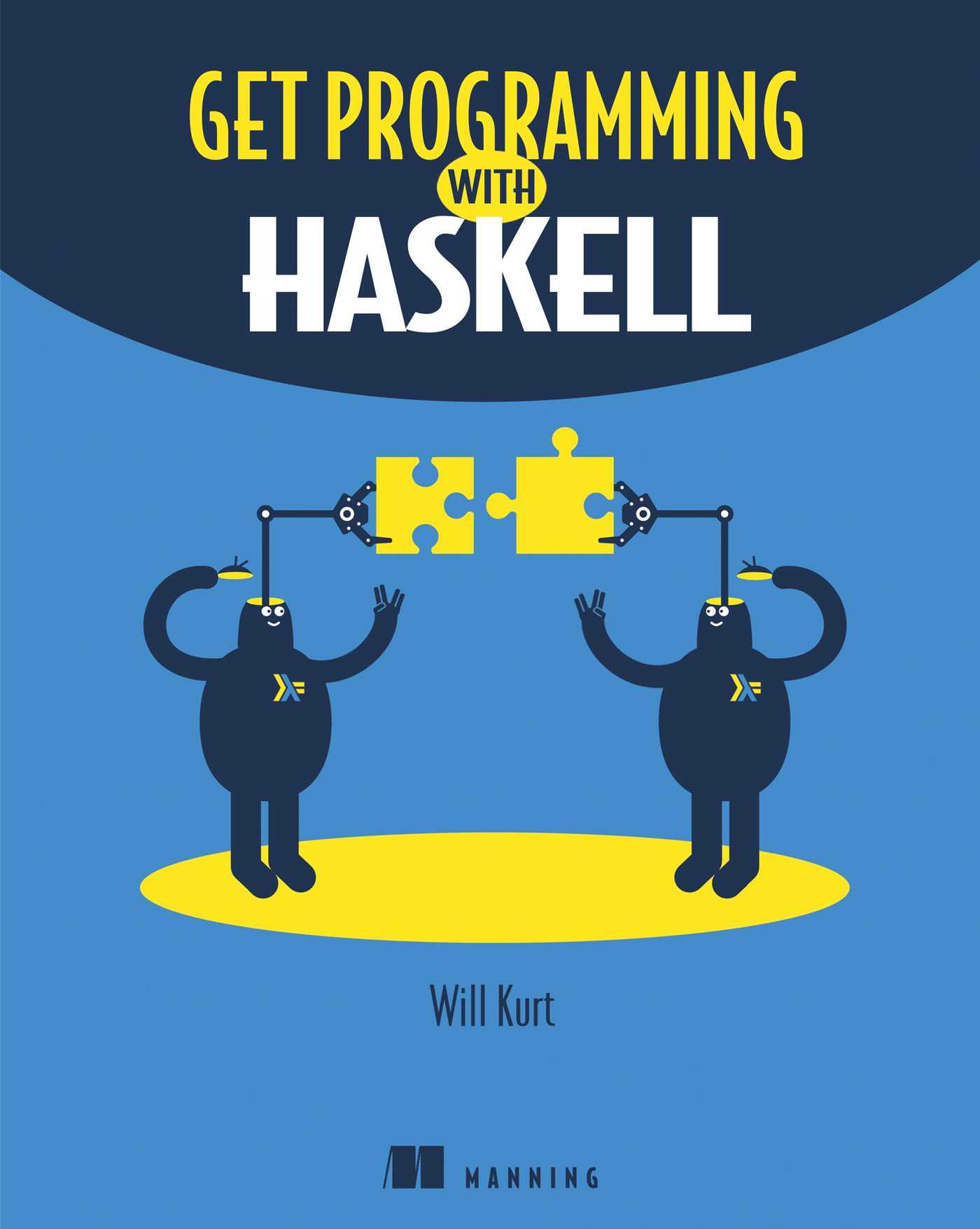 Cover: 9781617293764 | Get Programming with Haskell | Will Kurt | Taschenbuch | Englisch