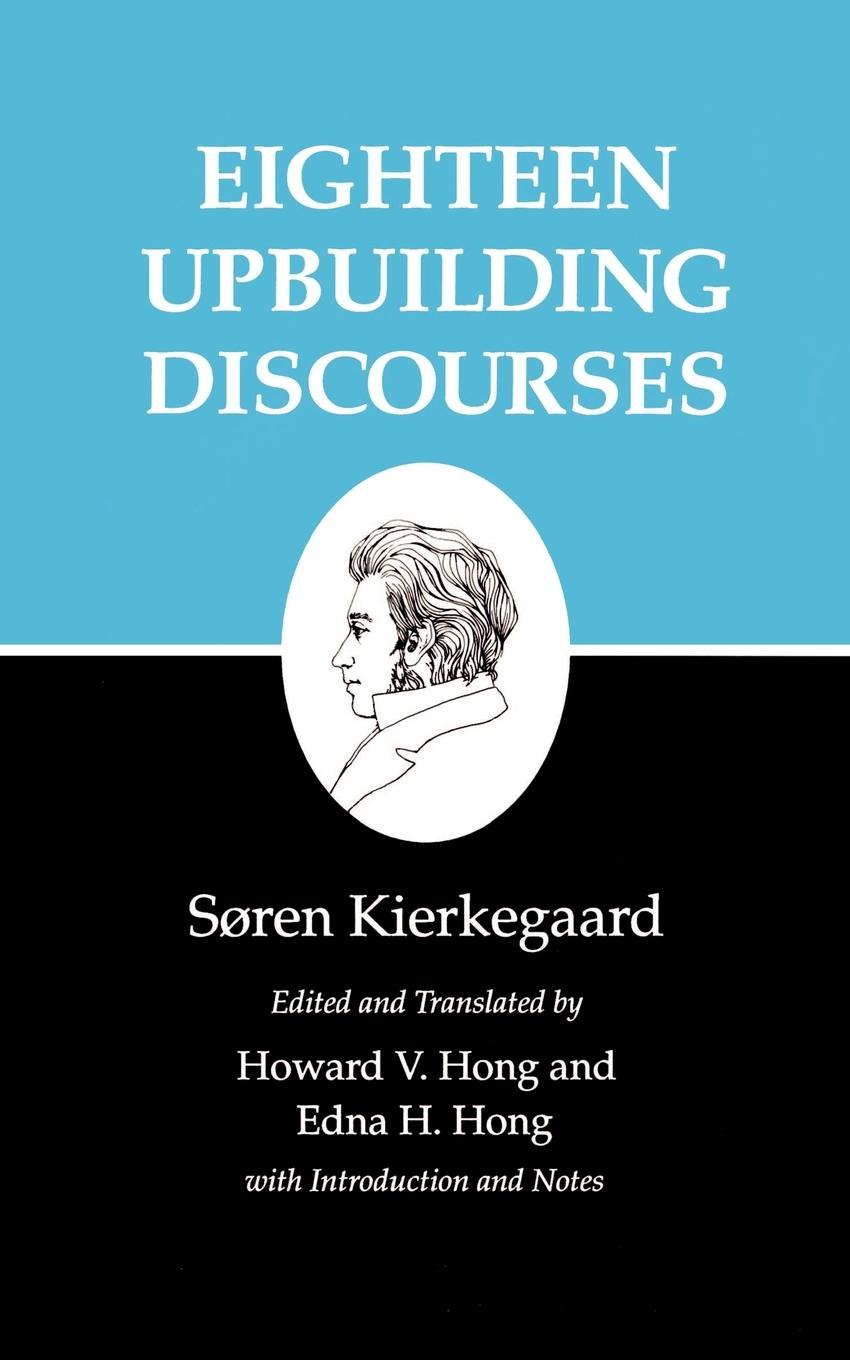 Cover: 9780691020877 | Eighteen Upbuilding Discourses | Søren Kierkegaard | Taschenbuch