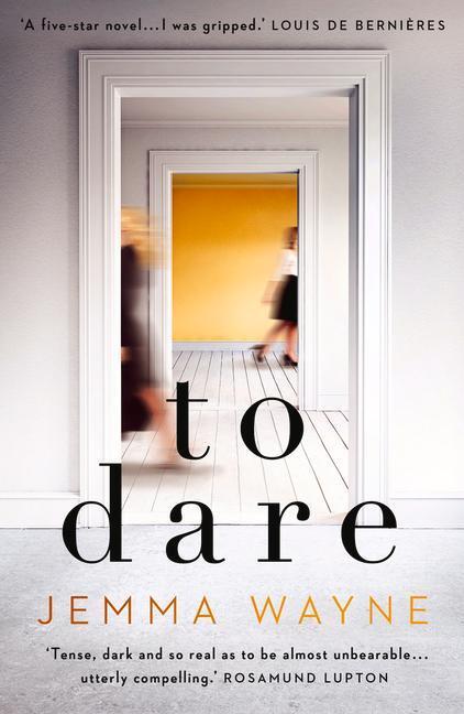 Cover: 9781789559835 | To Dare | (A Sainsbury's Magazine Book Club pick) | Jemma Wayne | Buch