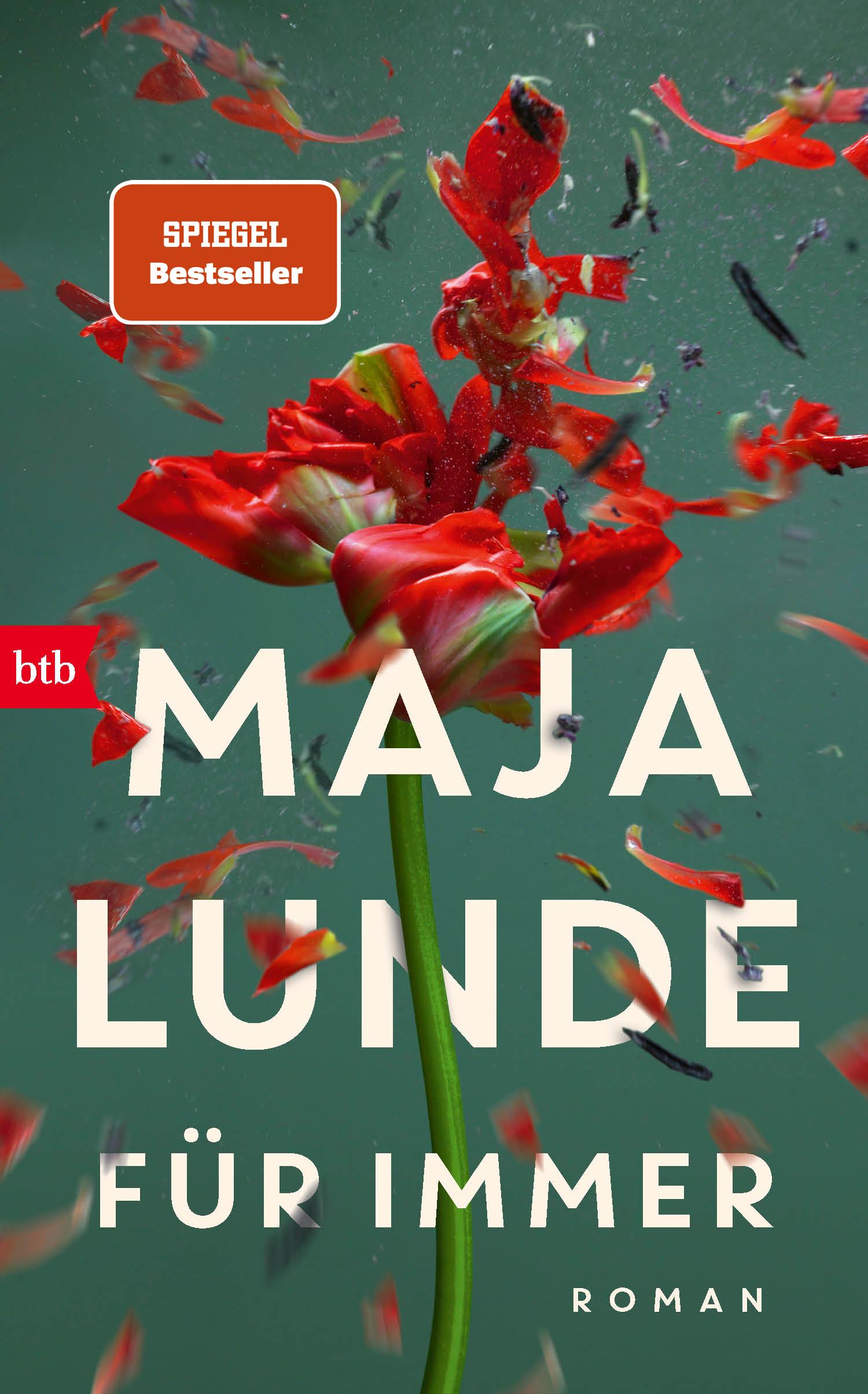 Cover: 9783442762781 | Für immer | Roman | Maja Lunde | Buch | 320 S. | Deutsch | 2025 | Btb