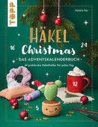 Cover: 9783735871077 | Häkel Christmas. Das Adventskalenderbuch | Natalie Nar | Taschenbuch