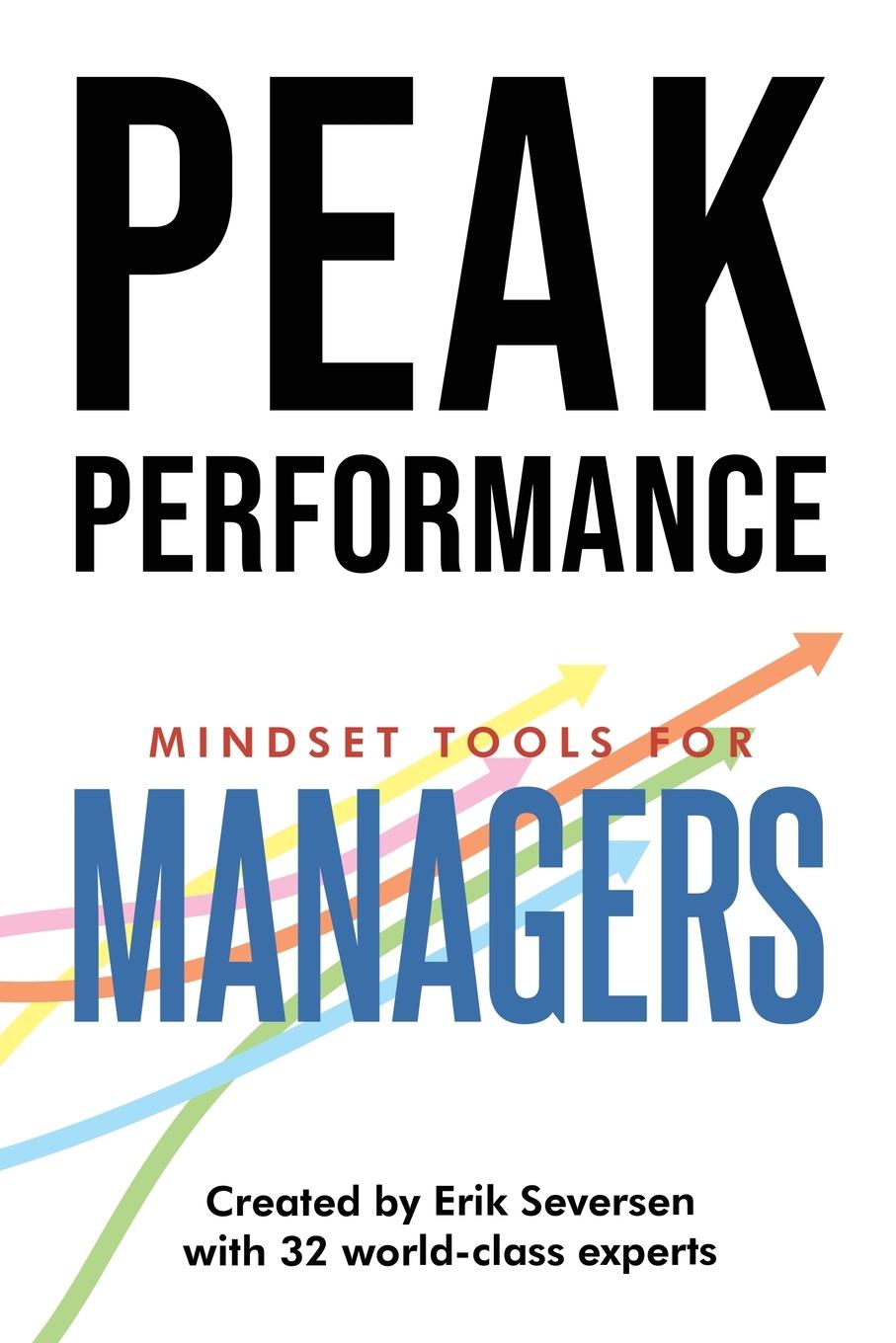 Cover: 9781953183576 | Peak Performance | Mindset Tools for Managers | Erik Seversen | Buch