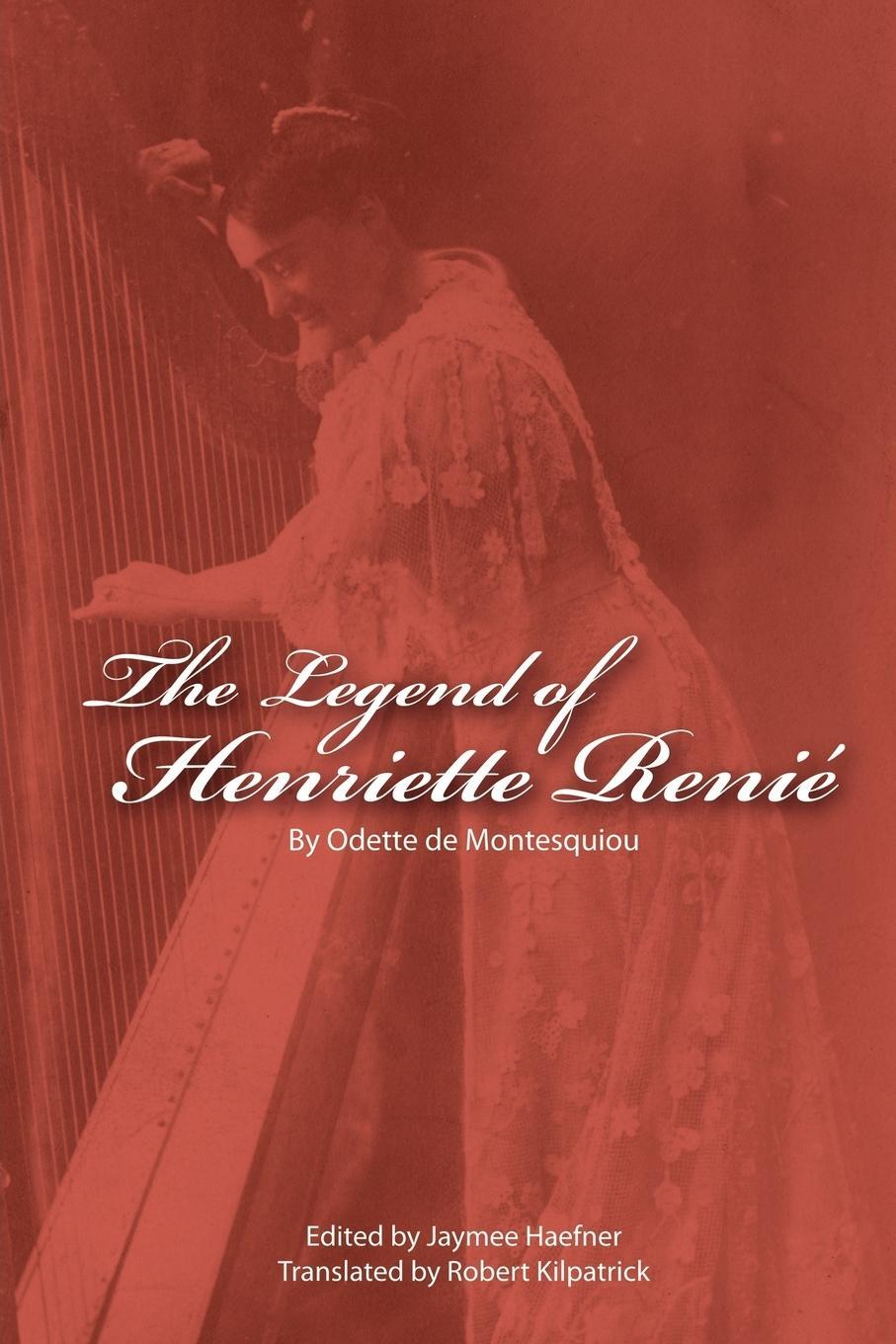 Cover: 9781425954697 | The Legend of Henriette Renie | Henriete Renie Et La Harpe | Buch