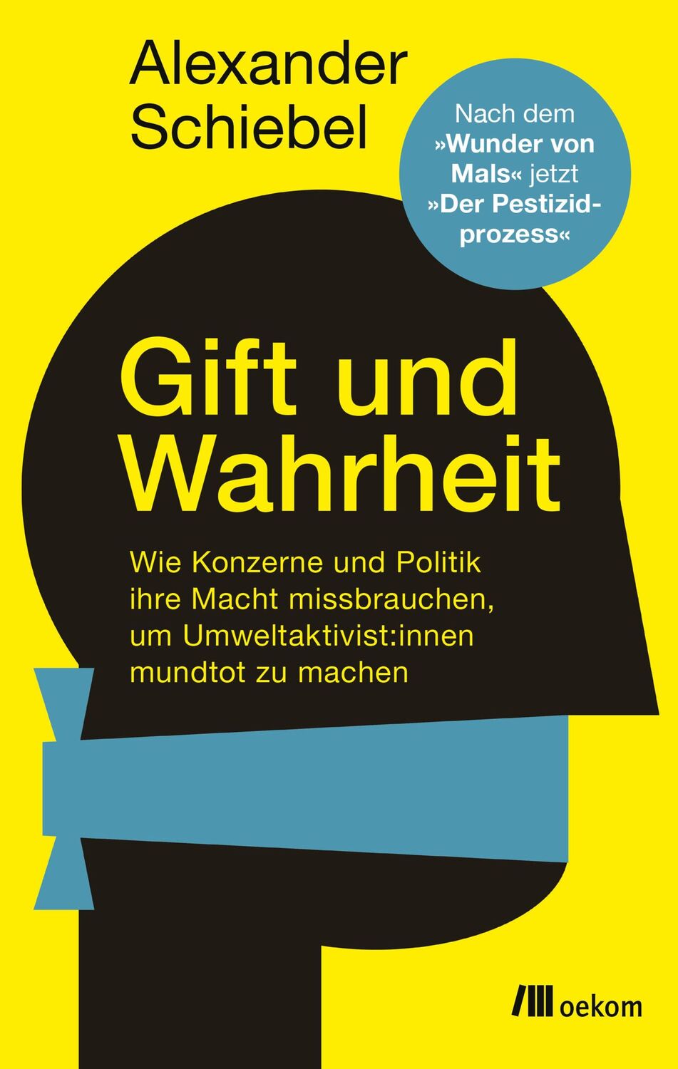 Cover: 9783962382865 | Gift und Wahrheit | Alexander Schiebel | Taschenbuch | 208 S. | 2023