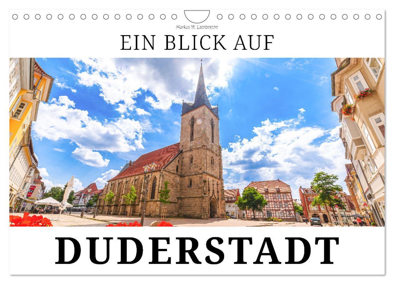 Cover: 9783383913013 | Ein Blick auf Duderstadt (Wandkalender 2025 DIN A4 quer), CALVENDO...