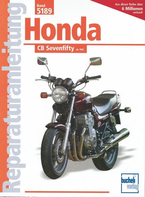 Cover: 9783716818992 | Honda CB Sevenfifty ab Baujahr 1992 | Taschenbuch | 120 S. | Deutsch