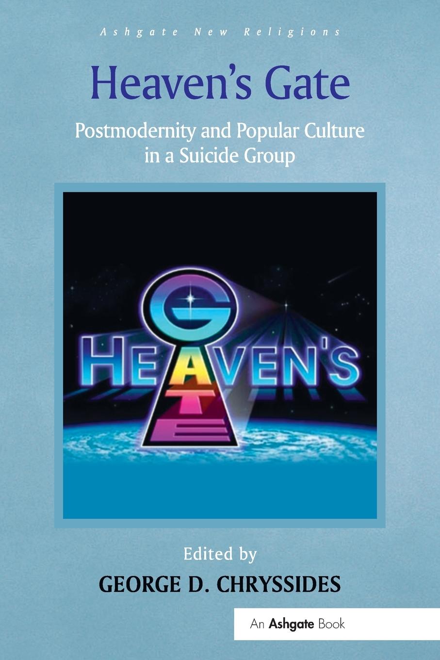 Cover: 9781032099279 | Heaven's Gate | Postmodernity and Popular Culture in a Suicide Group