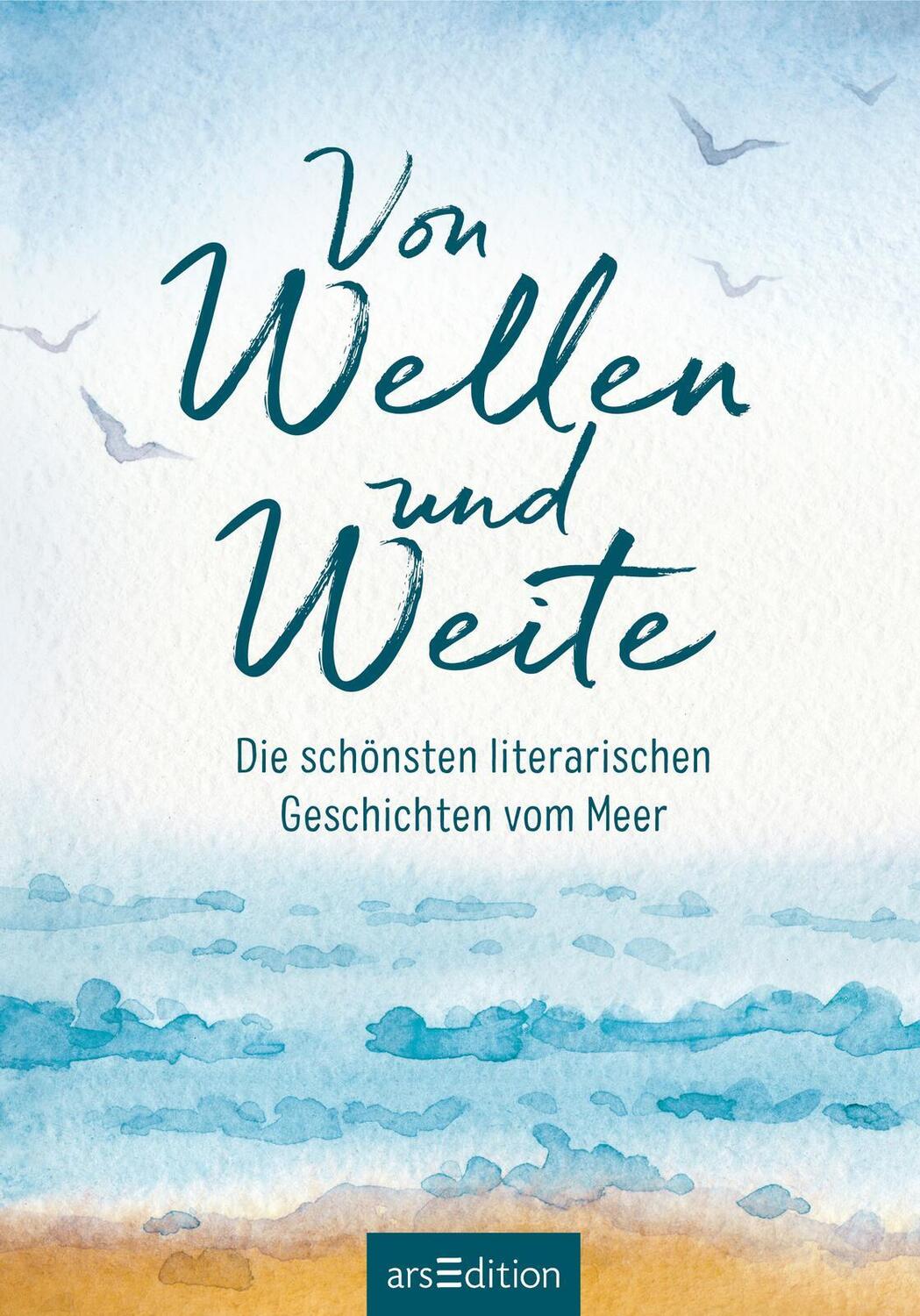 Bild: 9783845847344 | Von Wellen und Weite | Buch | 128 S. | Deutsch | 2022 | arsEdition