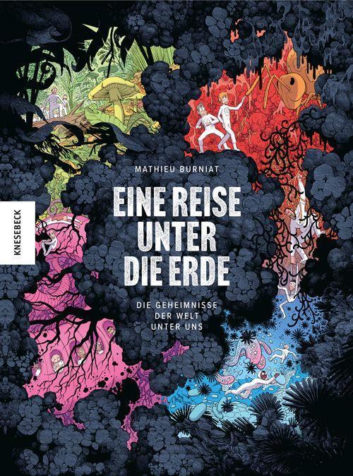 Cover: 9783957285485 | Eine Reise unter die Erde | Die Geheimnisse der Welt unter uns | Buch