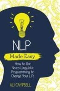 Cover: 9781788172493 | NLP Made Easy | Ali Campbell | Taschenbuch | Kartoniert / Broschiert