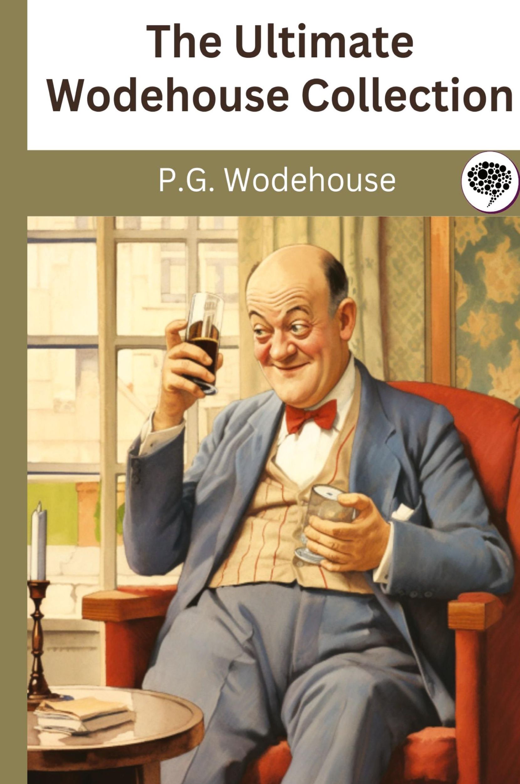 Cover: 9789360077884 | The Ultimate Wodehouse Collection | P. G. Wodehouse | Buch | Englisch