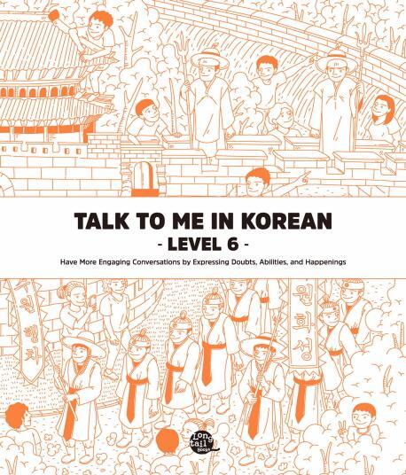 Cover: 9791186701942 | Talk To Me In Korean - Level 6 | Talk to Me in Korean | Taschenbuch