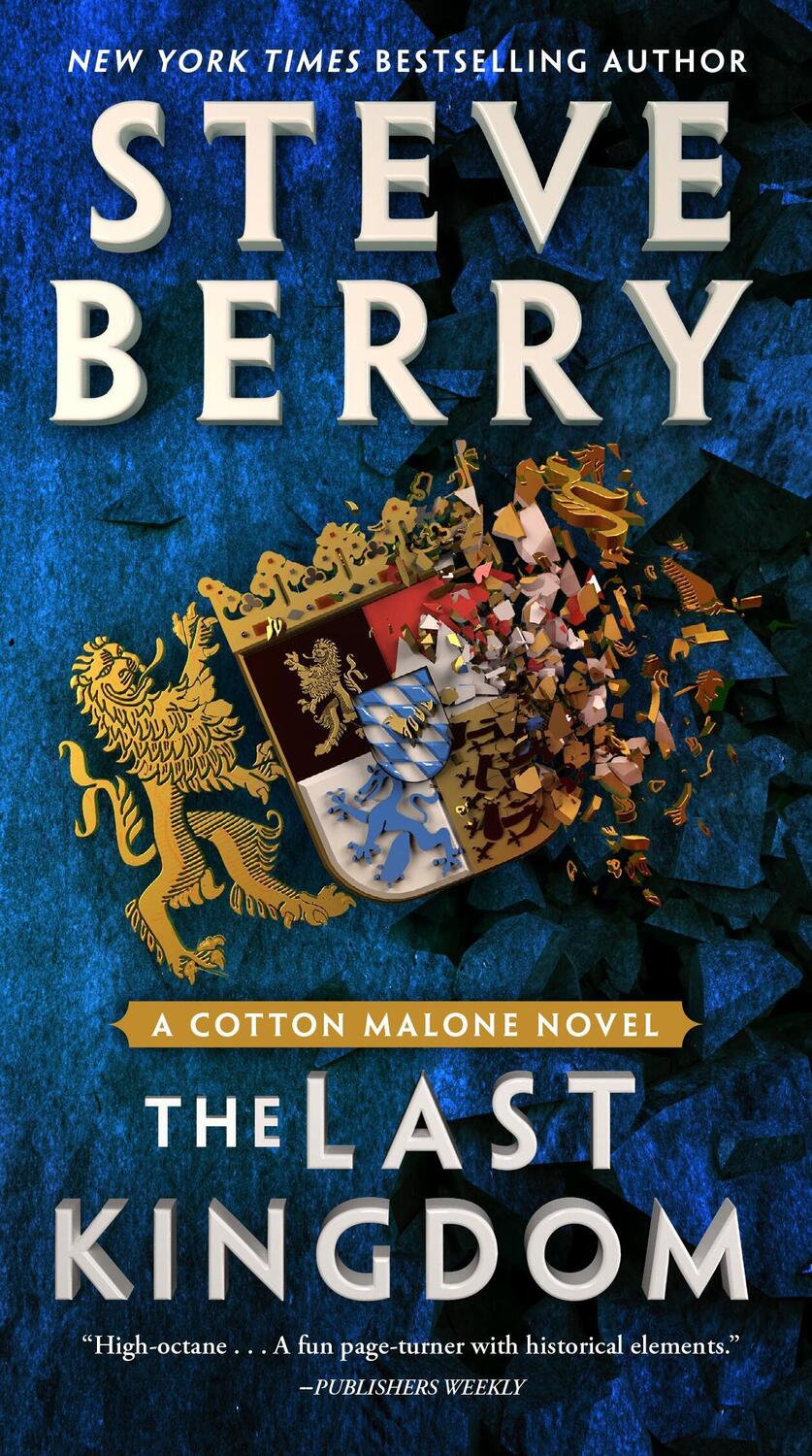 Cover: 9781538721001 | The Last Kingdom | Steve Berry | Taschenbuch | Englisch | 2024