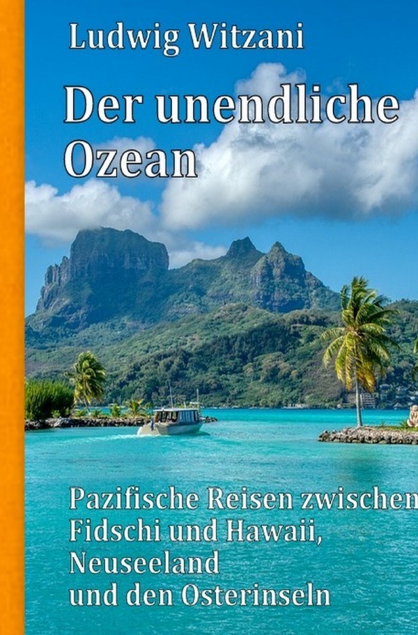 Cover: 9783756500864 | Der unendliche Ozean | Ludwig Witzani | Taschenbuch | epubli