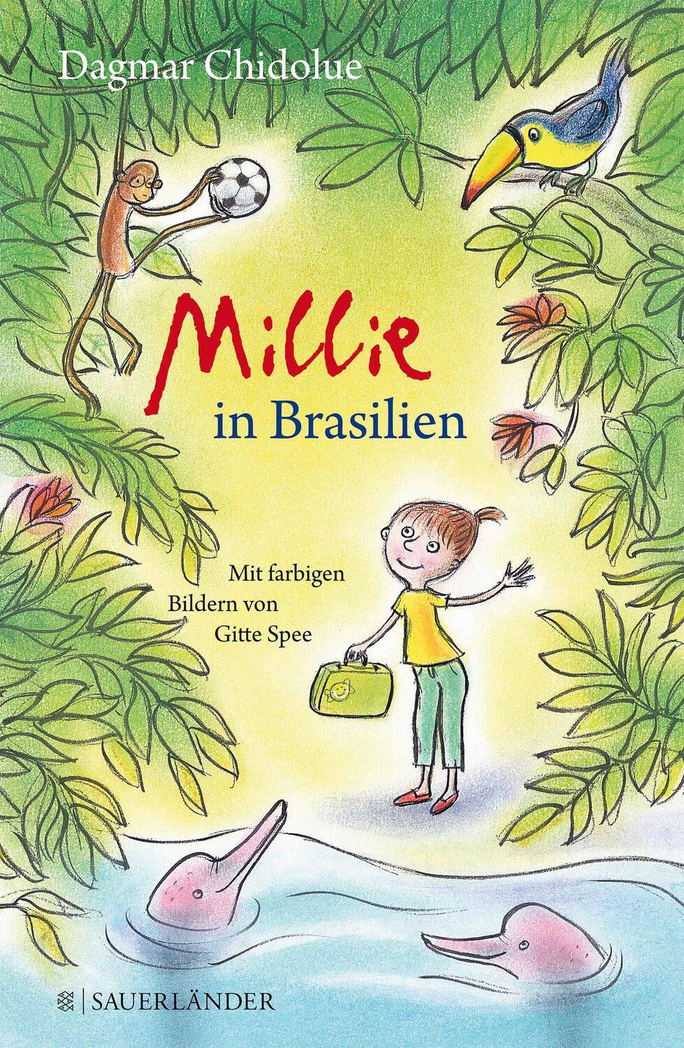 Cover: 9783737354257 | Millie in Brasilien | Dagmar Chidolue | Buch | 224 S. | Deutsch | 2016