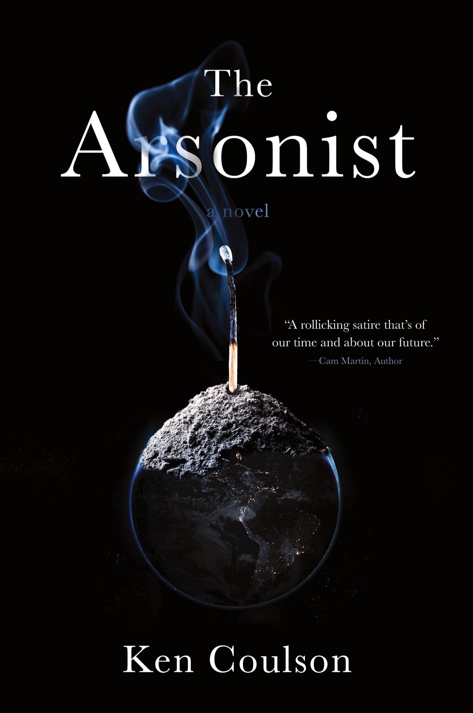 Cover: 9798888242551 | The Arsonist | Ken Coulson | Taschenbuch | Englisch | 2024