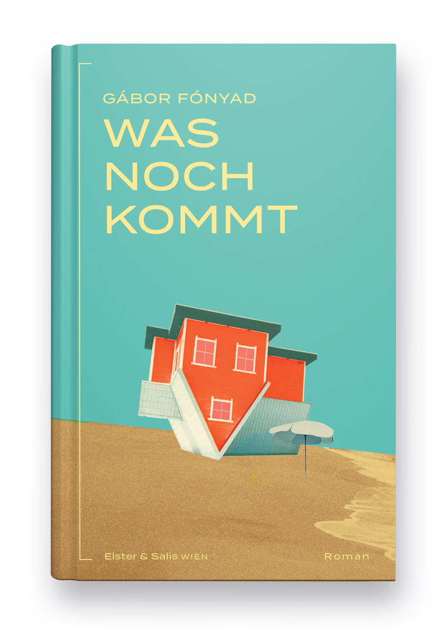 Cover: 9783950543551 | Was noch kommt | Gábor Fónyad | Buch | 180 S. | Deutsch | 2024