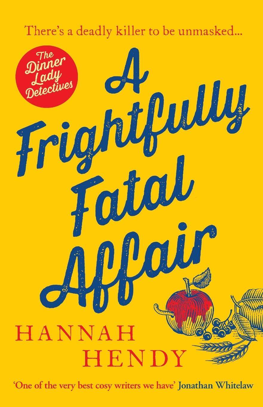 Cover: 9781804364710 | A Frightfully Fatal Affair | Hannah Hendy | Taschenbuch | Englisch