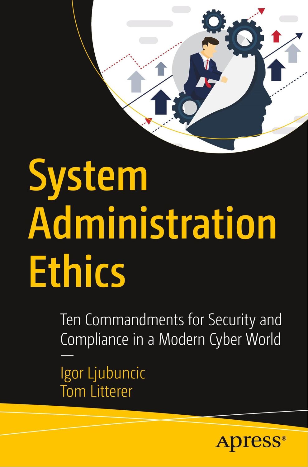 Cover: 9781484249871 | System Administration Ethics | Tom Litterer (u. a.) | Taschenbuch