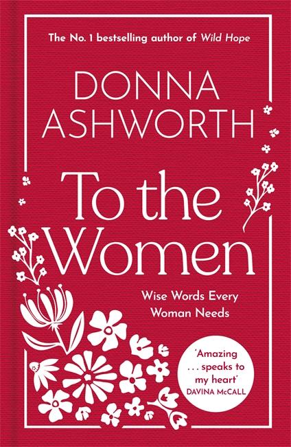 Cover: 9781785307164 | To the Women: The New Collection | Wise Words Every Woman Needs | Buch