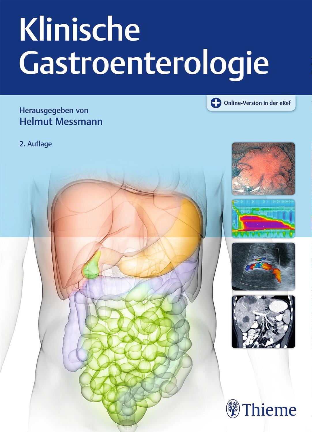 Cover: 9783131472526 | Klinische Gastroenterologie | Helmut Messmann | Bundle | 1 Buch | 2020