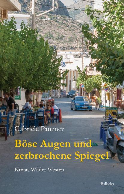 Cover: 9783937108414 | Böse Augen und zerbrochene Spiegel | Kretas Wilder Westen | Panzner